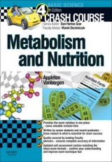 Crash Course: Metabolism and Nutrition - Vanbergen, Olivia; Appleton, Amber; Dominiczak, Marek H.