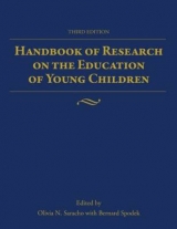 Handbook of Research on the Education of Young Children - Saracho, Olivia N.; Spodek, Bernard