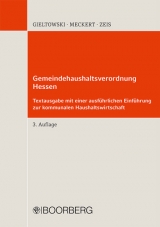 Gemeindehaushaltsverordnung Hessen - Stefan Gieltowski, Matthias J Meckert, Barbara Zeis