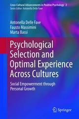 Psychological Selection and Optimal Experience Across Cultures -  Marta Bassi,  Antonella Delle Fave,  Fausto Massimini