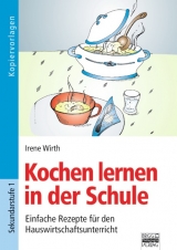 Brigg: Arbeitslehre / Kochen lernen in der Schule