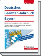 Deutsches Beamten-Jahrbuch Bayern Taschenausgabe 2012 - Walhalla Walhalla Fachredaktion