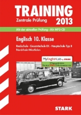 Training Abschlussprüfung Realschule Nordrhein-Westfalen / Englisch Zentrale Prüfung 10. Klasse 2013 mit MP3-CD - Jenkinson, Paul; Paeslack, Martin