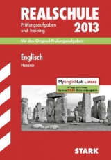 Abschluss-Prüfungsaufgaben Realschule Hessen / Englisch 2013 - Katzer, Brigitte; Philipp, Gerhard; Redaktion