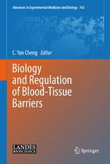 Biology and Regulation of Blood‑Tissue Barriers - 