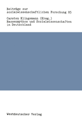 Rassenmythos und Sozialwissenschaften in Deutschland - Carsten Klingemann