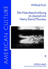 Die Naturbeschreibung im «Journal» von Henry David Thoreau - Wilfried Koch