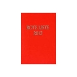 ROTE LISTE® 2012 Buchausgabe - Einzelausgabe - 