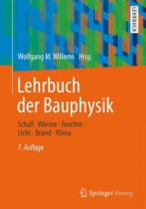 Lehrbuch der Bauphysik - Häupl, Peter; Willems, Wolfgang M.; Homann, Martin; Kölzow, Christian; Riese, Olaf; Maas, Anton; Höfker, Gerrit; Nocke, Christian