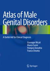 Atlas of Male Genital Disorders - Marco Cusini, Pompeo Donofrio