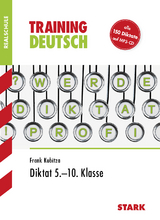 Training Realschule - Deutsch Diktat 5.-10. Klasse - Frank Kubitza