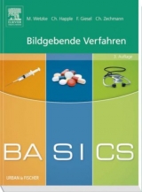 BASICS Bildgebende Verfahren - Wetzke, Martin; Happle, Christine; Giesel, Frederik; Zechmann, Christian