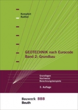 Geotechnik nach Eurocode Band 2: Grundbau - Hans-Georg Kempfert  Prof. Dr.-Ing., Marc Raithel  Dr.-Ing.