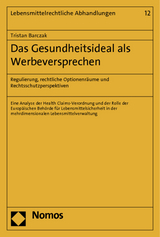 Das Gesundheitsideal als Werbeversprechen - Tristan Barczak