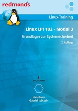 LINUX LPI 102 MODUL 3 - Baier, Hans; Lobstein, Gabriel