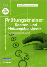 Prüfungstrainer Sanitär- und Heizungshandwerk - Roland Nestler, Anette Becker, Maik Schenker, Ingolf Tiator, Christian Reinhold