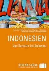 Stefan Loose Reiseführer Indonesien, Von Sumatra bis Sulawesi