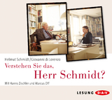 Verstehen Sie das, Herr Schmidt? - Helmut Schmidt, Giovanni DiLorenzo