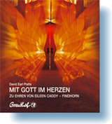 Mit Gott im Herzen - Eileen Caddy, David Earl Platts