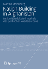 Nation-Building in Afghanistan - Martina Meienberg