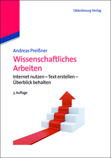 Wissenschaftliches Arbeiten - Preißner, Andreas