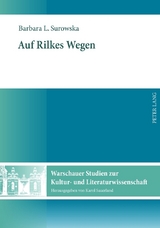 Auf Rilkes Wegen - Barbara Surowska-Sauerland