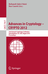 Advances in Cryptology -- CRYPTO 2012 - 