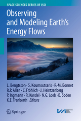 Observing and Modeling Earth's Energy Flows - 