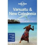 Lonely Planet Vanuatu & New Caledonia - Lonely Planet; D'Arcy, Jayne