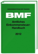 Amtliches Einkommensteuer-Handbuch 2012 - 