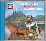 WAS IST WAS Hörspiel: Die Wikinger/ Völkerwanderung - Kurt Haderer