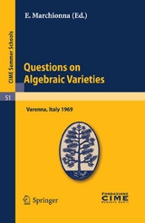 Questions on Algebraic Varieties - 