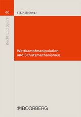 Wettkampfmanipulation und Schutzmechanismen - 