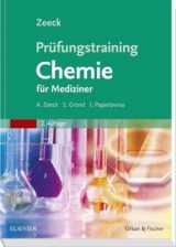 Prüfungstraining Chemie - Axel Zeeck, Stephanie Grond, Ina Emme-Papastavrou