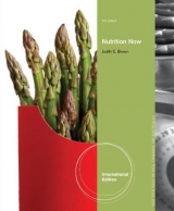 Nutrition Now, International Edition - Brown, Judith