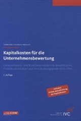 Kapitalkosten für die Unternehmensbewertung - Andreas Dörschell, Lars Franken, Jörn Schulte