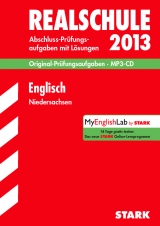 Abschluss-Prüfungsaufgaben Realschule Niedersachsen / Englisch mit MP3-CD 2013 - Arendt, Manfred; Kogge, Heike; Bendrich, Birte; Redaktion