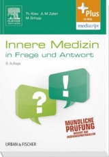 Innere Medizin in Frage und Antwort - Zafari, Abarmard Maziar; Schupp, Marco; Klotz, Theodor