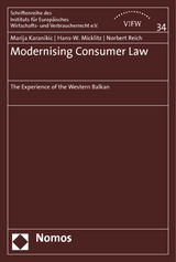 Modernising Consumer Law - Marija Karanikic, Hans-W. Micklitz, Norbert Reich