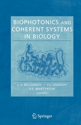 Biophotonics and Coherent Systems in Biology - 