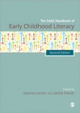 The SAGE Handbook of Early Childhood Literacy - Larson, Joanne; Marsh, Jackie