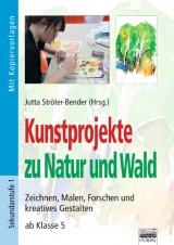 Kunstprojekte zu Natur und Wald