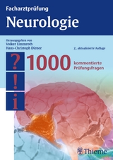 Facharztprüfung Neurologie - Volker Limmroth, Hans-Christoph Diener