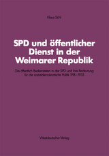 SPD und öffentlicher Dienst in der Weimarer Republik - Klaus Sühl