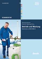 Betrieb und Wartung - Franz-Josef Heinrichs, Bernd Rickmann