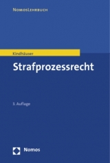 Strafprozessrecht - Kindhäuser, Urs