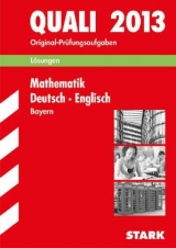 Abschluss-Prüfungsaufgaben Hauptschule/Mittelschule Bayern / Lösungen z. Sammelband Mathematik · Deutsch · Englisch - Modschiedler, Walter; Modschiedler, Walter jr; Bayer, Werner; Mohr, Birgit