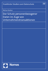 Der Schutz personenbezogener Daten im Zuge von Unternehmenstransaktionen - Niclas Krohm