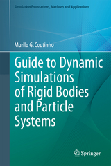 Guide to Dynamic Simulations of Rigid Bodies and Particle Systems - Murilo G. Coutinho