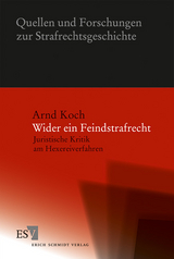 Wider ein Feindstrafrecht - Arnd Koch